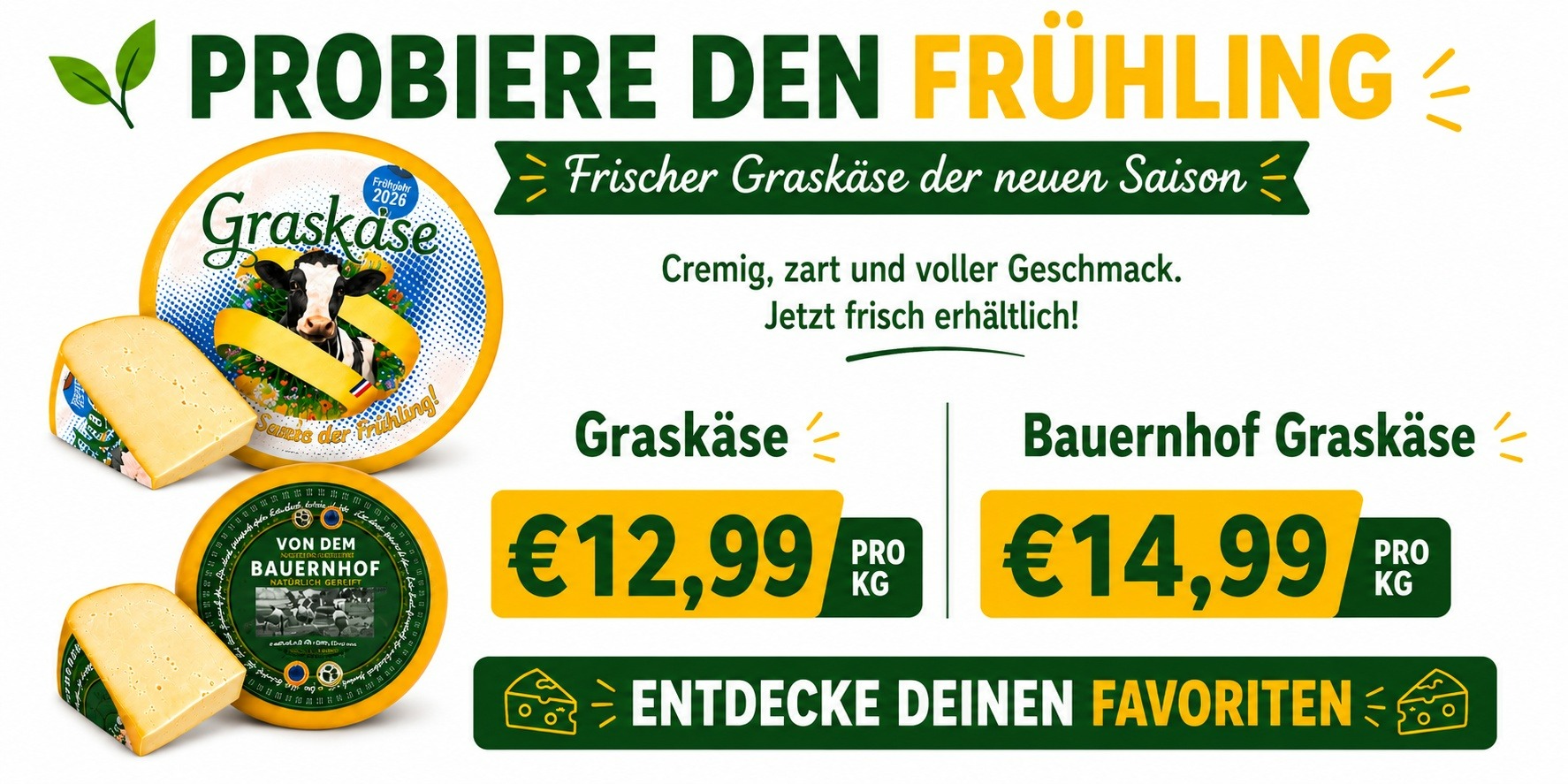 Die Graskäse-Saison hat begonnen